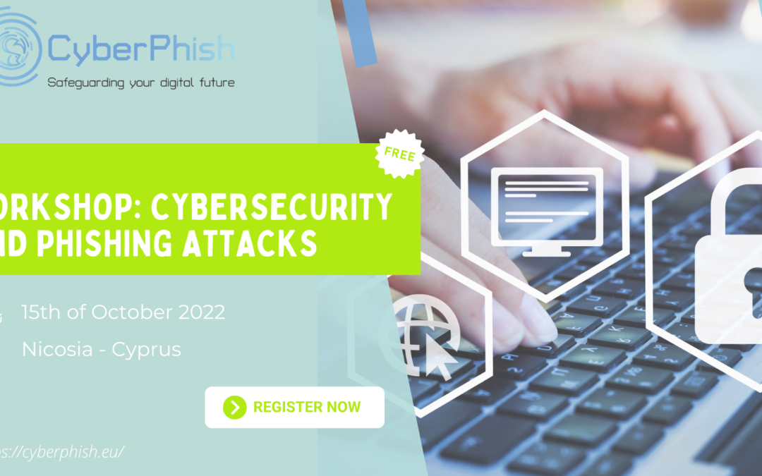 FREE WORKSHOP: CYBERSECURITY AND PHISHING ATTACKS