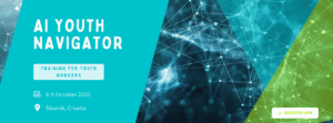 Exploring the Role of AI in Youth Work: Call for Participants in Erasmus+ Training in Šibenik